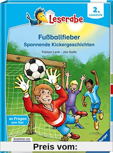 Fußballfieber, Spannende Kickergeschichten - Leserabe ab 2. Klasse - Erstlesebuch für Kinder ab 7 Jahren (Leserabe - 2. Lesestufe)